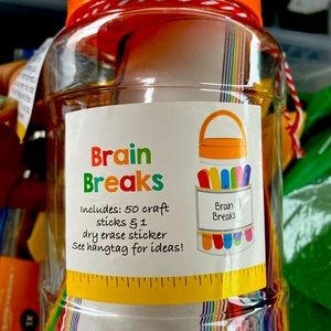 Brain break & Incentive jar